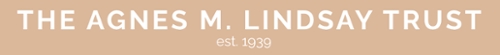 Agnes M. Lindsay Trust